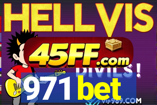 971 bet